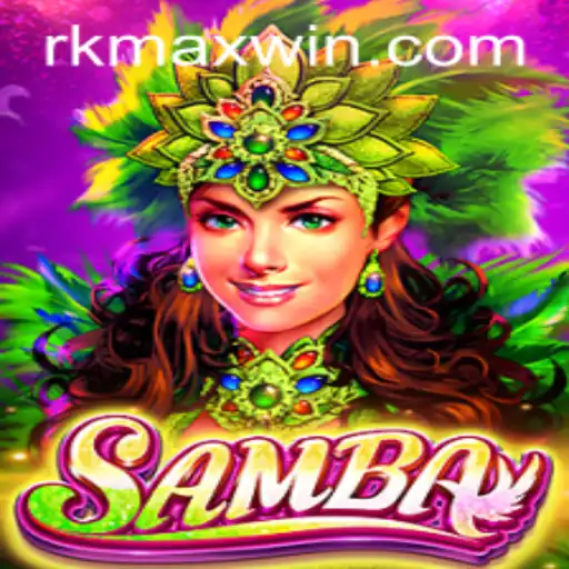 Exploring Samba: A Vibrant Game of Strategy and Skill